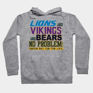 Lions and Vikings and Bears Hoodie